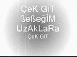 GüLşAh_ÇeK_gİt_BeBeĞiM Dj remix