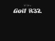 Audi S3 - Golf R32