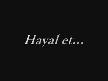 HAYAL ET SEWGILIM