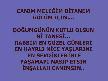 ***bi tanesi CANDANım(GÜLÜM) için doğum günn kutlu