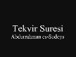 Tekvir Suresi - Abdurrahman Sudeys