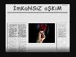 Dermansız Aşkım,imkansızım....