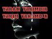 yaram yarimdir yarim yaramdırr