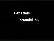 alex evans