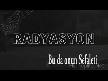 Radyasyon - Bu Da Onun Sefaleti (Video Klip)